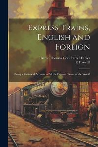 Cover image for Express Trains, English and Foreign