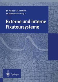 Cover image for Externe und interne Fixateursysteme