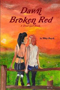 Cover image for Dawn Broken Red