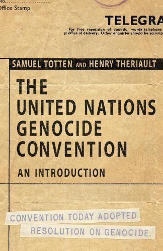Cover image for The United Nations Genocide Convention: An Introduction