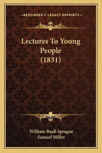 Cover image for Lectures to Young People (1831)