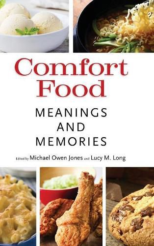 Comfort Food: Meaning and Memories