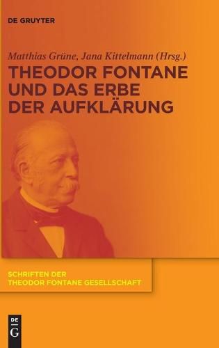 Theodor Fontane Und Das Erbe Der Aufklarung