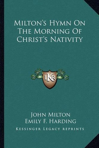 Milton's Hymn on the Morning of Christ's Nativity