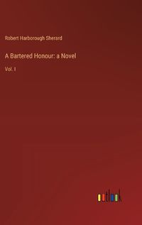 Cover image for A Bartered Honour