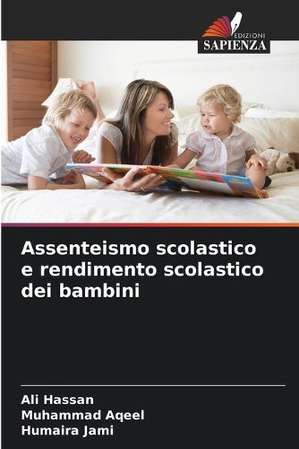 Cover image for Assenteismo scolastico e rendimento scolastico dei bambini