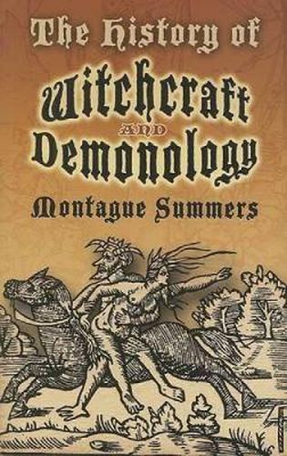 Cover image for The History of Witchcraft and Demonology