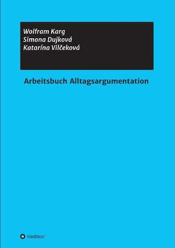 Cover image for Arbeitsbuch Alltagsargumentation