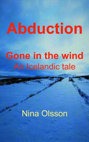 Cover image for Abduction: Gone in the wind