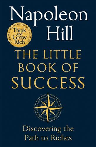 Cover image for The Little Book of Success: Discovering the Path to Riches