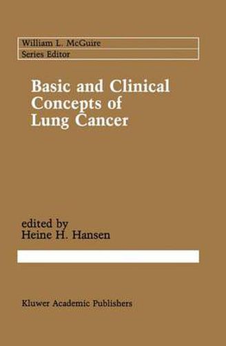 Basic and Clinical Concepts of Lung Cancer