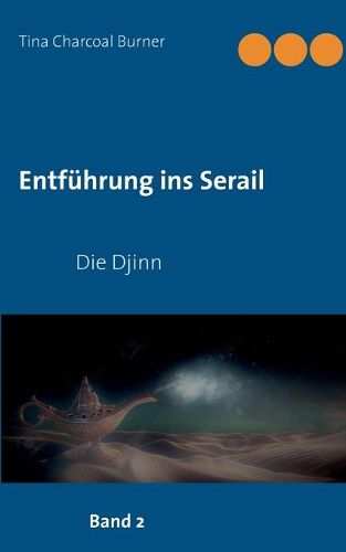 Cover image for Entfuhrung ins Serail: Die Djinn