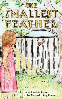 Cover image for The Smallest Feather