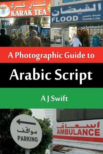 Cover image for Arabic Script - A Photographic Guide