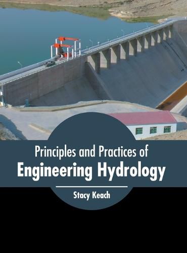 Cover image for Principles and Practices of Engineering Hydrology