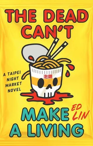 Cover image for The Dead Can't Make a Living