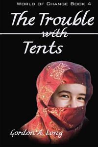 Cover image for The Trouble with Tents