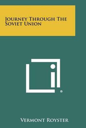 Cover image for Journey Through the Soviet Union