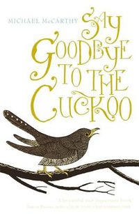 Cover image for Say Goodbye to the Cuckoo