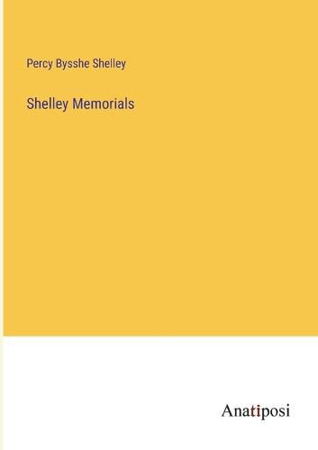 Cover image for Shelley Memorials