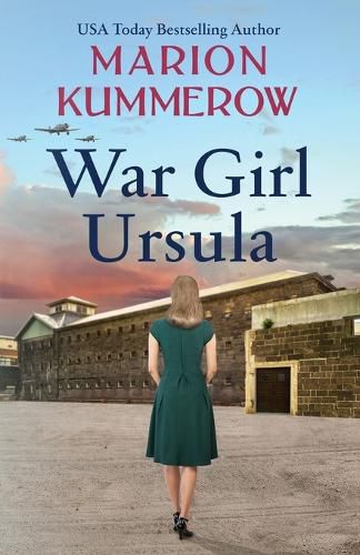 Cover image for War Girl Ursula: A bittersweet novel of WWII