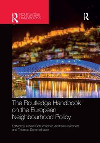 Cover image for The Routledge Handbook on the European Neighbourhood Policy