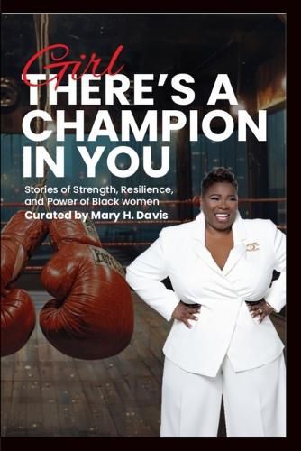 Cover image for Girl, There's A Champion In You