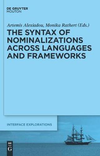 Cover image for The Syntax of Nominalizations across Languages and Frameworks