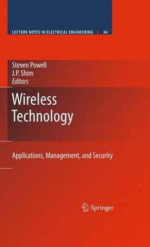 Cover image for Wireless Technology: Applications, Management, and Security
