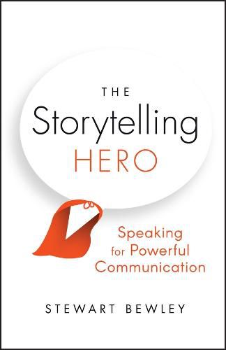 The Storytelling Hero