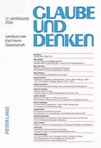 Cover image for Glaube Und Denken: Jahrbuch Der Karl-Heim-Gesellschaft- 17. Jahrgang 2004