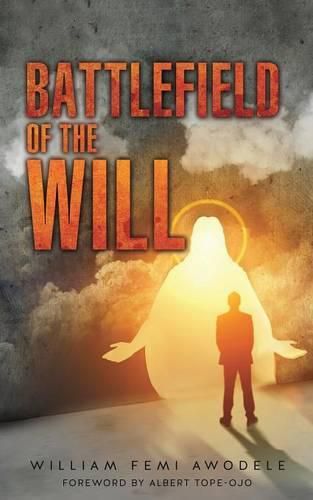 Cover image for Battlefield of the Will