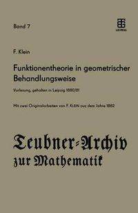 Cover image for Funktionentheorie in Geometrischer Behandlungsweise: Vorlesung, Gehalten in Leipzig 1880/81