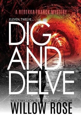 Cover image for Eleven, Twelve... Dig and Delve