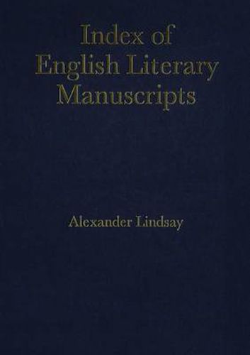 Cover image for Index of English Literary Manuscripts: 1700-1800