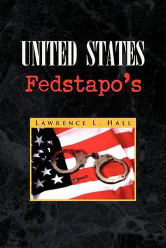 Cover image for United States Fedstapo's