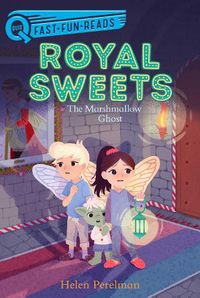 Cover image for The Marshmallow Ghost: Royal Sweets 4