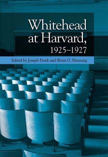 Cover image for Whitehead at Harvard, 1925-1927