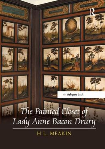 Cover image for The Painted Closet of Lady Anne Bacon Drury