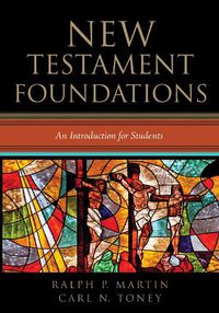 Cover image for New Testament Foundations: An Introduction for Students