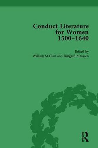 Cover image for Conduct Literature for Women, Part I, 1540-1640 vol 4