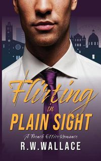 Cover image for Flirting in Plain Sight