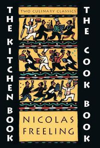 Cover image for The Kitchen Book & the Cook Book