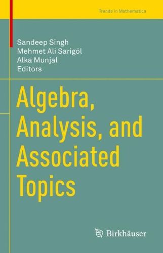 Cover image for Algebra, Analysis, and Associated Topics
