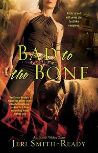 Cover image for Bad to the Bone