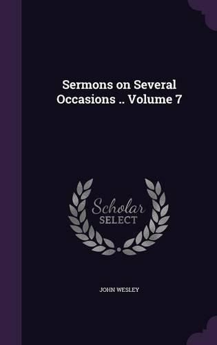 Cover image for Sermons on Several Occasions .. Volume 7