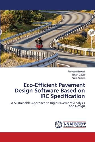 Cover image for Eco-Efficient Pavement Design Software Based on IRC Specification