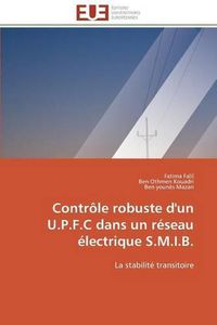 Cover image for Contr le Robuste d'Un U.P.F.C Dans Un R seau  lectrique S.M.I.B.