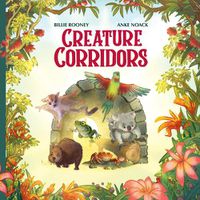 Cover image for Creature Corridors