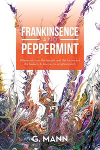 Cover image for Frankinsence and Peppermint